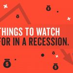 Business Tips: 5 Things to Watch for the Next Economic Recession
