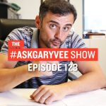 Business Tips: #AskGaryVee Episode 123: How Creatives Can Start Thinking Like an Entrepreneur