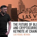 Business Tips: The Future of Blockchain and Cryptocurrencies | Keynote at ChainXChange | Las Vegas, 2018