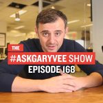 Business Tips: #AskGaryVee Episode 168: Relocating, Closing a Sale, & Dealing with Loneliness