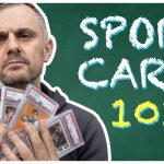 Business Tips: 11 Tips to Sports Cards Trading in 2020 | Tea With GaryVee